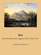 E-book, Itri nella descrizione dei viaggiatori del Grand Tour, AliRibelli