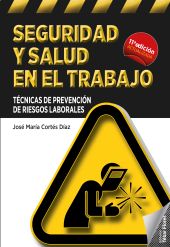 E-book, Seguridad y salud en el trabajo : técnicas de prevención de riesgos laborales, Tébar Flores