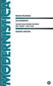 eBook, Due modernità : saggio sulle pagine culturali dell'"Unità" (1945-1956), 