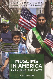 E-book, Muslims in America : Examining the Facts, ABC-CLIO