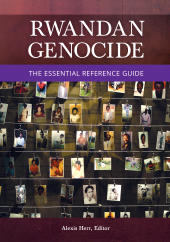 E-book, Rwandan Genocide : The Essential Reference Guide, ABC-CLIO