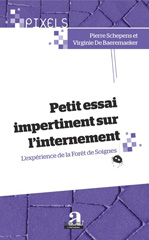 E-book, Petit essai impertinent sur l'internement : l'expérience de la Forêt de Soignes, Schepens, Pierre, Academia