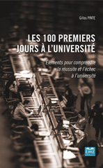 E-book, Les 100 premiers jours à l'université : éléments pour comprendre la réussite et l'échec à l'université, EME Editions