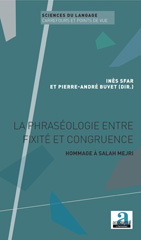 E-book, La phraséologie entre fixité et congruence : hommage à Salah Mejri, Academia
