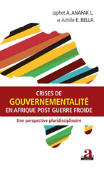 E-book, Crises de gouvernementalité en Afrique post-guerre froide : une perspective pluridisciplinaire, Academia