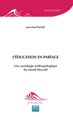 eBook, L'éducation en partage : une sociologie anthropologique du travail éducatif, EME Editions
