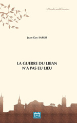 E-book, La guerre du Liban n'a pas eu lieu, EME Editions