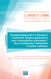 E-book, Enseigner/apprendre le français à l'université. Quelles applications pour la perspective actionnelle ? : De la construction individuelle à l'action collective 2017 - 52.2 - 2017 - 52.2, Académia-EME éditions