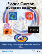 E-book, Electric Currents in Geospace and Beyond, American Geophysical Union