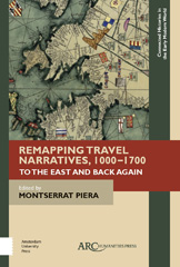 E-book, Remapping Travel Narratives, 1000-1700, Arc Humanities Press