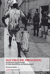 E-book, Sull'orlo del pregiudizio : razzismo e islamofobia in una prospettiva antropologica, Bachis, Francesco, Aipsa