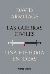 E-book, Las guerras civiles : Una historia en ideas, Alianza Editorial