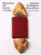 E-book, Memorias del miedo y el pan, Alianza Editorial