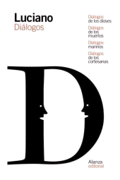 eBook, Diálogos de los dioses / Diálogos de los muertos / Diálogos marinos / Diálogos de las cortesanas, Alianza Editorial