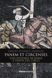 E-book, Panem et circenses : Una historia de Roma a través del circo, Alianza Editorial