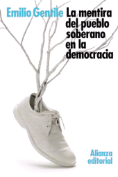E-book, La mentira del pueblo soberano en la democracia, Alianza Editorial