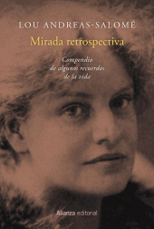 eBook, Mirada retrospectiva : Compendio de algunos recuerdos de la vida, Alianza Editorial