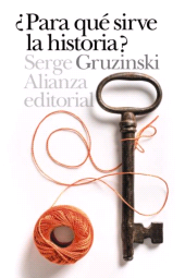 eBook, Para qué sirve la Historia?, Alianza Editorial