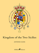 E-book, Kingdom of the Two Sicilies., Ali Ribelli Edizioni