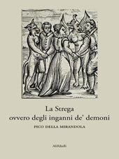 E-book, La strega, ovvero degli inganni de' demoni., Pico, della Mirandola Giovanni, Ali Ribelli Edizioni