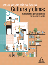 E-book, Cultura y clima : fundamentos para el cambio en la organización, Alpha Editorial
