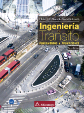 E-book, Ingeniería de Tránsito : Fundamentos y aplicaciones, Alpha Editorial