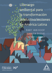 E-book, Liderazgo ambiental para la transformación productiva : Lecciones de América Latina, Alpha Editorial