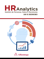 E-book, HR ANALYTICS : Gestión de personas, datos y decisiones, Alpha Editorial