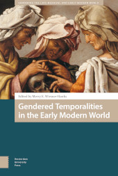 E-book, Gendered Temporalities in the Early Modern World, Amsterdam University Press