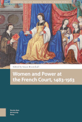 E-book, Women and Power at the French Court, 1483-1563, Amsterdam University Press