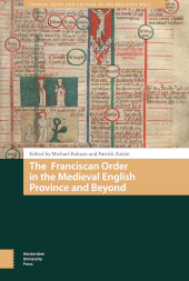 E-book, The Franciscan Order in the Medieval English Province and Beyond, Amsterdam University Press