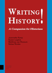 E-book, Writing History! : A Companion for Historians, Amsterdam University Press