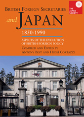 E-book, British Foreign Secretaries and Japan, 1850-1990 : Aspects of the Evolution of British Foreign Policy, Amsterdam University Press