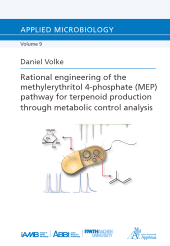 E-book, Rational engineering of the methylerythritol 4-phosphate (MEP) : pathway for terpenoid production through metabolic control analysis, Apprimus Wissenschaftsverlag
