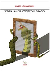 E-book, Senza lancia contro il drago, Lombardozzi, Marco, Aras edizioni