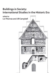 E-book, Buildings in Society : International Studies in the Historic Era, Archaeopress