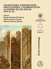 E-book, Colecciones, arqueólogos, instituciones y yacimientos en la España de los siglos XVIII al XX, Archaeopress