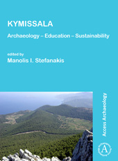 eBook, Kymissala : Archaeology - Education - Sustainability, Archaeopress