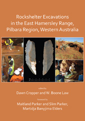 eBook, Rockshelter Excavations in the East Hamersley Range, Pilbara Region, Western Australia, Archaeopress