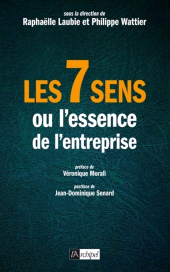 E-book, Les 7 sens ou l'essence de l'entreprise, L'Archipel