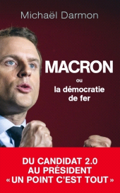 E-book, Macron ou la démocratie de fer, L'Archipel