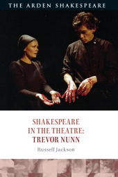 E-book, Shakespeare in the Theatre: Trevor Nunn, The Arden Shakespeare