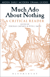 E-book, Much Ado About Nothing: A Critical Reader, The Arden Shakespeare