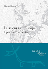 E-book, La scienza e l'Europa : 4. Il primo Novecento, Greco, Pietro, L'asino d'oro edizioni