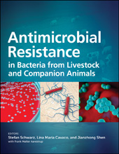 E-book, Antimicrobial Resistance in Bacteria from Livestock and Companion Animals, ASM Press