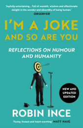 E-book, I'm a Joke and So Are You : Reflections on Humour and Humanity, Atlantic Books