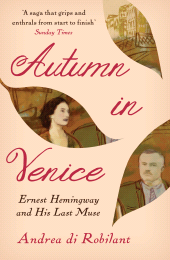 E-book, Autumn in Venice : Ernest Hemingway and His Last Muse, Atlantic Books
