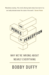 E-book, The Perils of Perception : Why We're Wrong About Nearly Everything, Atlantic Books