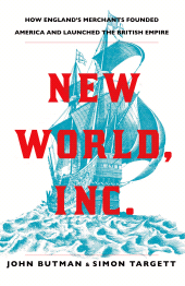 E-book, New World, Inc. : The Story of the British Empire's Most Successful Start-Up, Atlantic Books