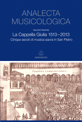 E-book, La Cappella Giulia 1513-2013 : Cinque secoli di musica sacra in San Pietro, Bärenreiter-Verlag